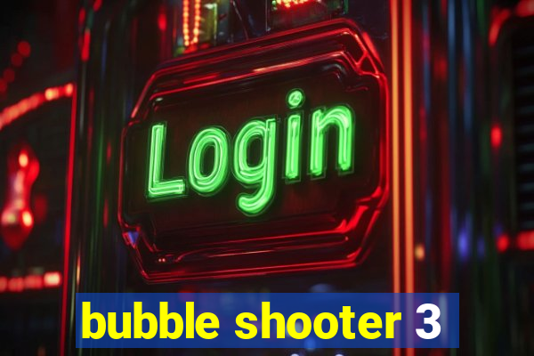 bubble shooter 3